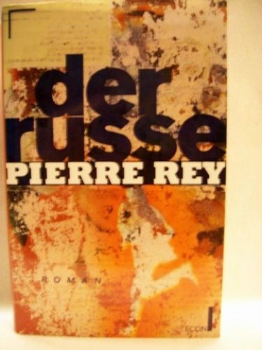 Der russe roman - der, rey