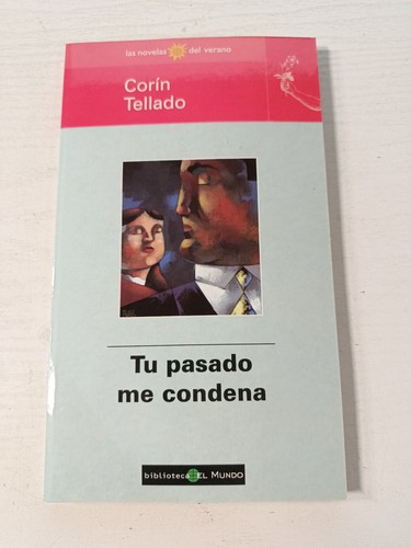 Tuo passato condanna - passato,