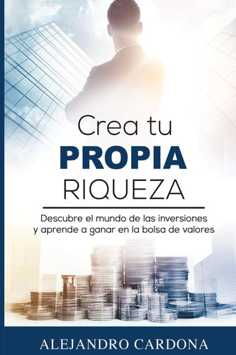 Crea propia riqueza - crea,